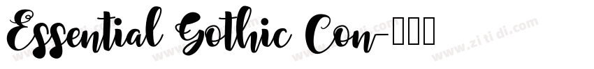 Essential Gothic Con字体转换